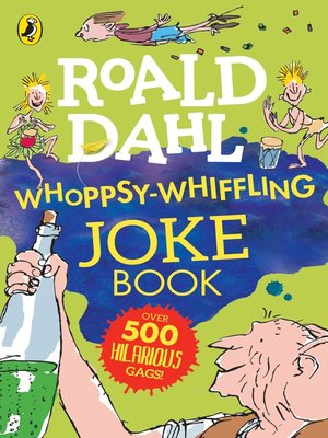 cover image of Roald Dahl Whoppsy-Whiffling Joke Book